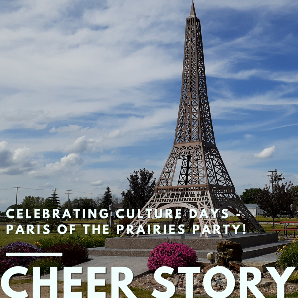 Cheer Story: Celebrating Culture Days - Paris of the Prairies Party!
