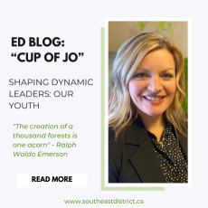 ED Blog: “Cup of Jo” - Shaping Dynamic Leaders: Our Youth