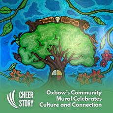 Cheer Story: Oxbow’s Community Mural Celebrates Culture and Connection