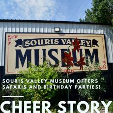 Cheer Story: Souris Valley Museum Offers Safaris And Birthday Parties!