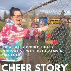 Cheer Story: Local Arts Council Gets Innovative With Programs & Projects 