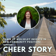 Cheer Story: Town of Wolseley Invests in New Community Position!