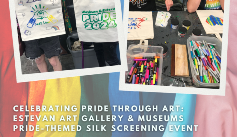 Cheer Story: Celebrating Pride Through Art: Estevan Art Gallery & Museums Pride-Themed Silk Screening Event